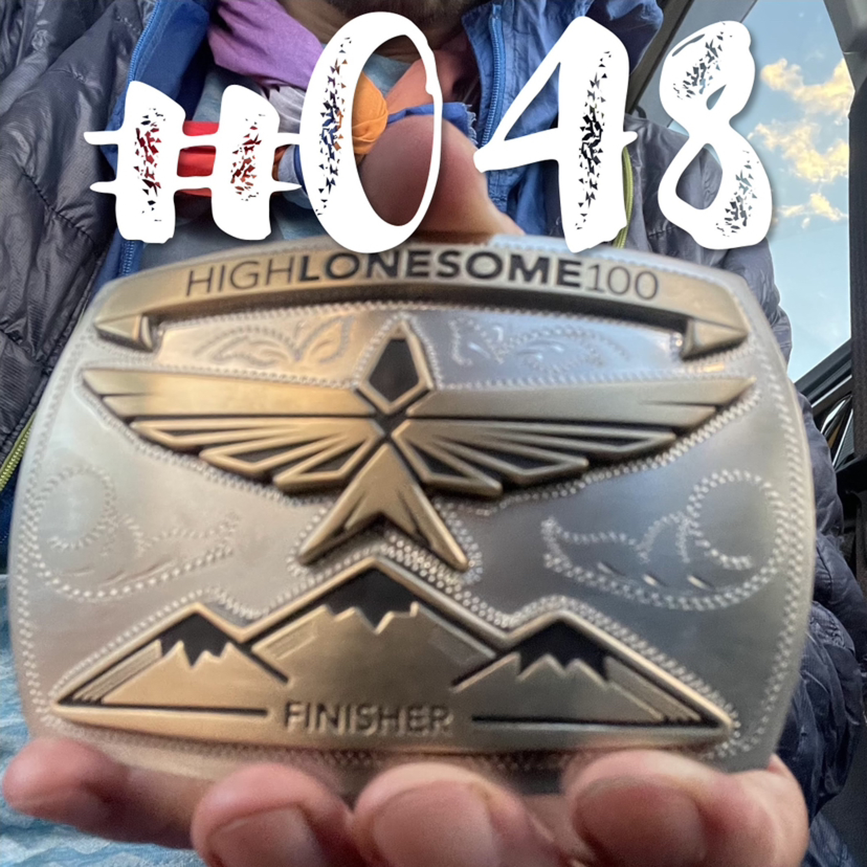 #048 - High Lonesome 100