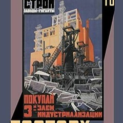 [PDF] DOWNLOAD Farm to Factory: A Reinterpretation of the Soviet Industrial Revo