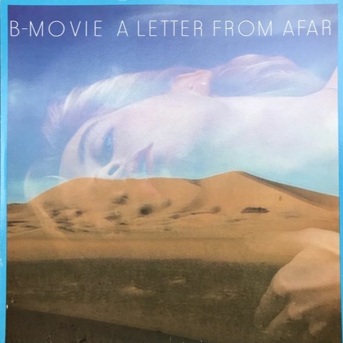 B-Movie / A Letter From Afar (Big Mix)
