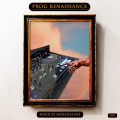 Prog Renaissance Mix 003