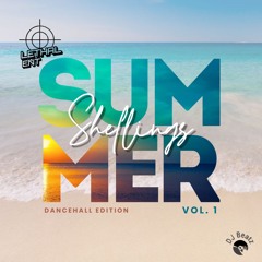 [DJ BEATZ] SUMMER SHELLINGS **DANCEHALL EDITION**