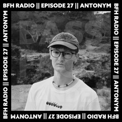 BFH Radio || Episode 27 || Antonym