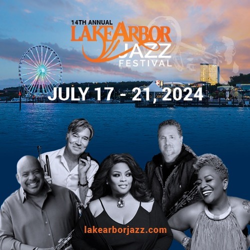 Lake Arbor Jazz Festival 2024