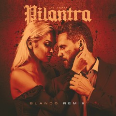 Jão, Anitta - Pilantra (BLANDO Remix)