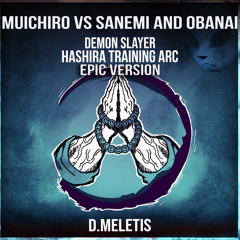 Muichiro VS Sanemi And Obanai (From 'Demon Slayer Hashira Training Arc') (Epic Version)
