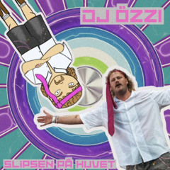 DJ Özzi - Slipsen på huvet (JZON Remix)