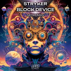 Stryker, Block Device - Neohuman