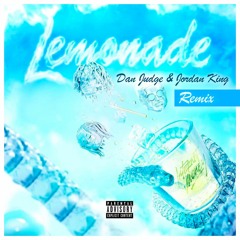 Internet Money - Lemonade (Dan Judge & Jordan King Remix)