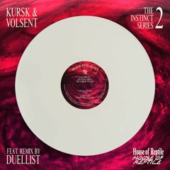 (preview)KURSK, VOLSENT feat. Remix by Duellist - The Instinct Series 2 [HofR INSTINCT SERIES002]