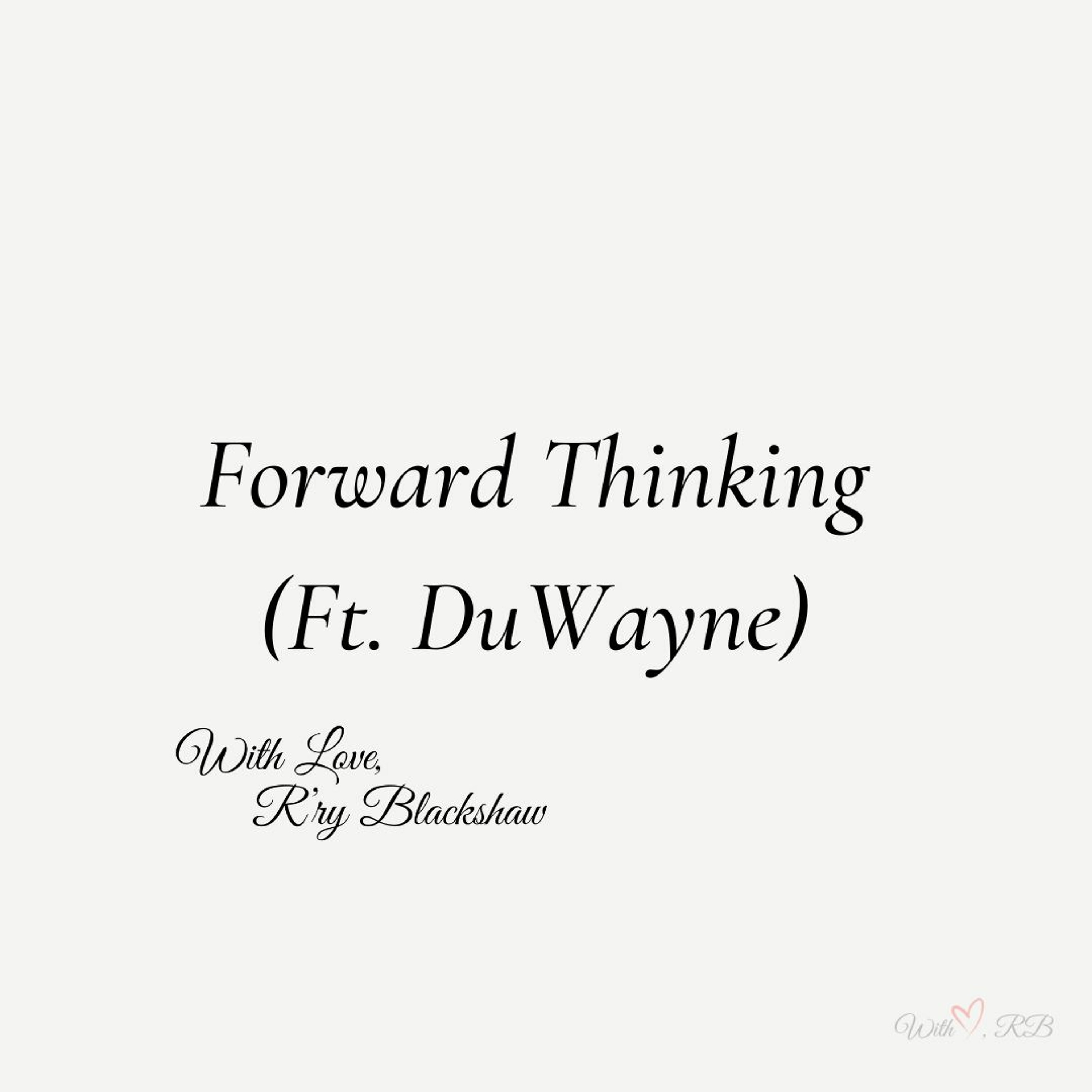With Love, R\'ry Blackshaw
