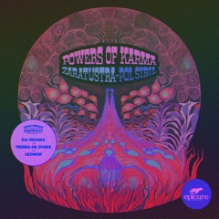 PREMIERE: Zaratustra - Powers Of Karma Feat. Pol Sibil (Leonor Remix)