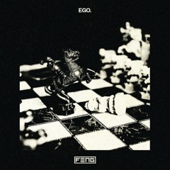 EGO [FREE DOWNLOAD]