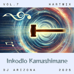HARTMIX #7 - Inkodlo Kamashimane