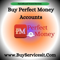 Buy Perfect Money Accounts