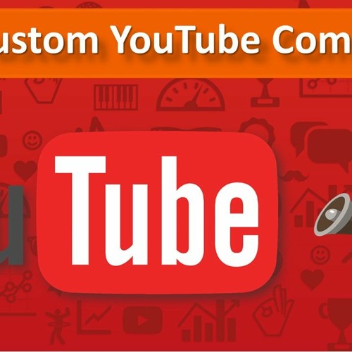 Buy Custom YouTube Comments – Achieve The Instant Victory