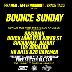 BOUNCE SUNDAY @ Los Angeles - 5/19/25