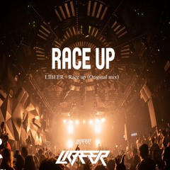LIBEER - Race Up (Original Mix)