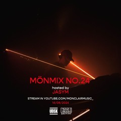 MÖNMIX NO.24 HOSTED BY JASYM (ORGANIC/MELODIC HOUSE)