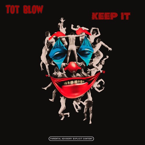 TOT BLOW-KEEP IT