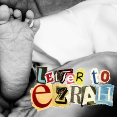 Toosii - Letter To Ezrah