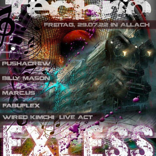 29072022 - TECHNO EXCESS - Kulturprojekt Allach - München