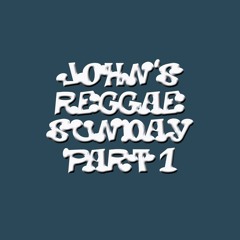 John's Reggae Sunday @ RFSC-RADIO, 19.07.2020, Part 1