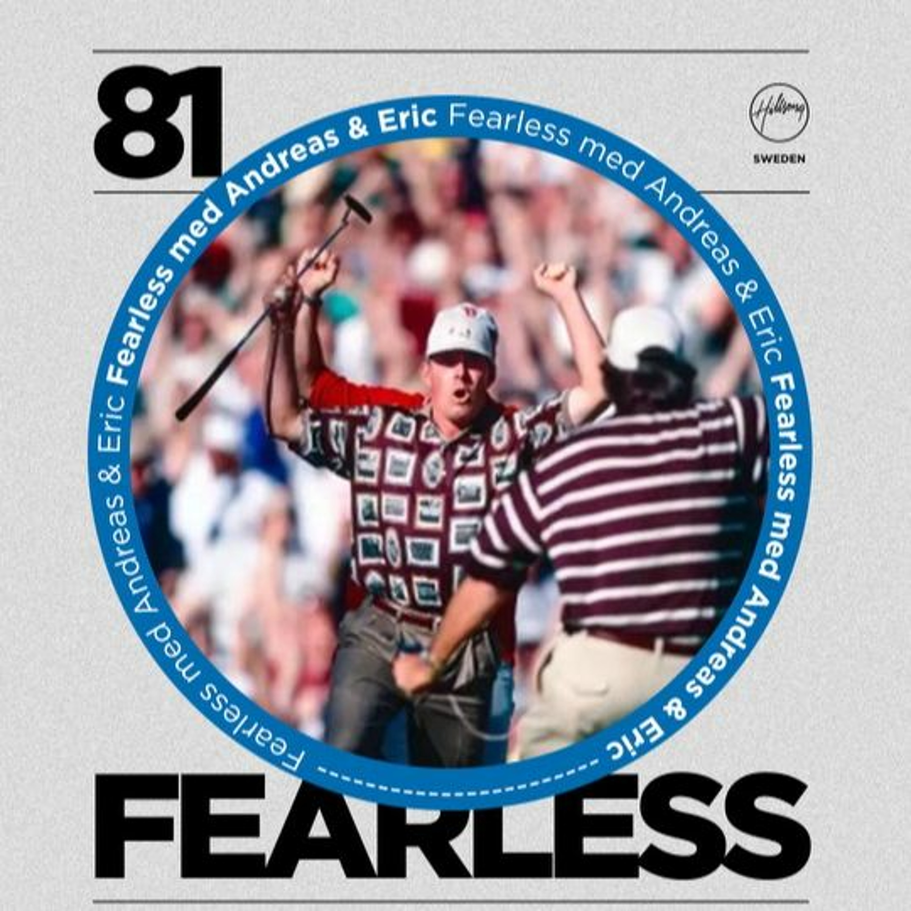 Fearless med Andreas & Eric
