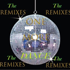 ONE MORE DANCE (Dance Party Remix)