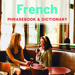 [Access] PDF 🎯 Lonely Planet French Phrasebook & Dictionary by  Lonely Planet,Michae