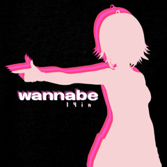 wannabe
