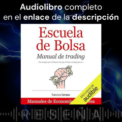 Audiolibro gratis 🎧 Escuela de Bolsa: Manual de trading