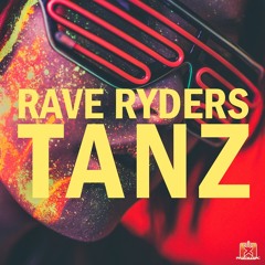 Rave Ryders - TANZ - FULL MIX! ★