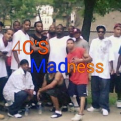 4C'S Madness.