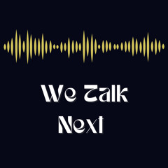 WTN Podcast With Larkin