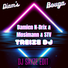 Damien N-Drix & Mosimann & STV & Diam's - Treize DJ (Dj Sayze Edit).mp3