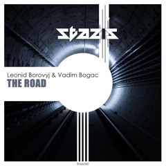 Leonid Borovyj & Vadim Bogac - The Road (Original Mix)