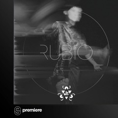 Premiere: Rubio - Hacia El Fondo (OIBAF&WALLEN Remix) - Be Free Recordings