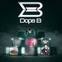 Dope B - Hồn Lỡ Sa Vào - (Binz ) RMX
