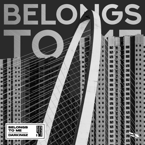 Darkingz - Belongs to Me（Original Mix）[Soaring Release]