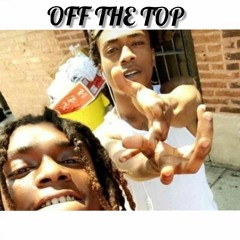 Off The Top Ft OCB Daydo