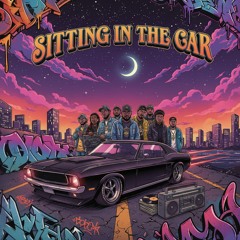 Sittin In My Car