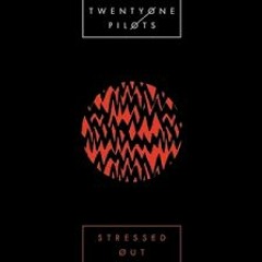 Twenty One Pilots - Stressed Out - Future Trap Remix - Prod. By Lxrd Ghxul