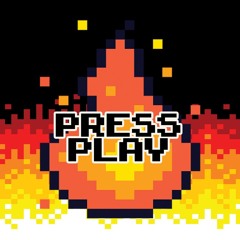 Press Play!