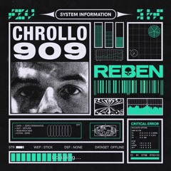 REBEN Podcast 006 | Chrollo 909