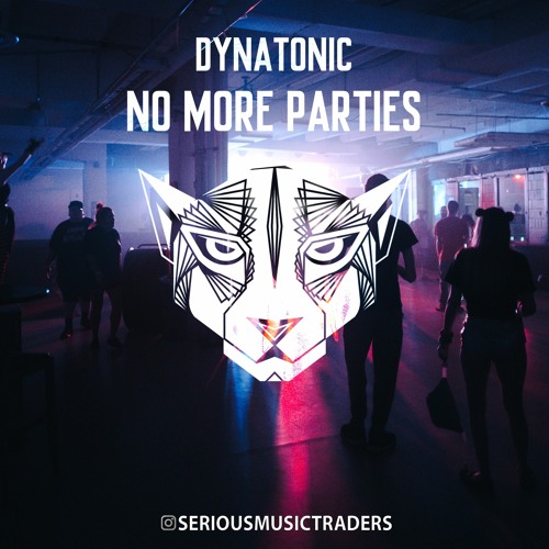 No More Parties (Original Mix)