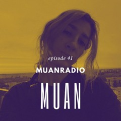 Muanradio 41 [ Progressive House mixtape]