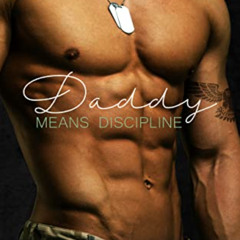 [GET] KINDLE ✅ Daddy Means Discipline (Bad Boy Daddies Book 5) by  Lucky  Moon EPUB K