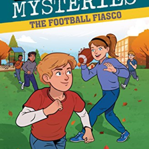 Get PDF 📘 The Football Fiasco (Zach and Zoe Mysteries, The) by  Mike Lupica EPUB KIN