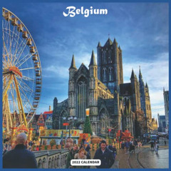 Get PDF 💌 Belgium 2022 Calendar: Official Belgium Calendar 2022 Squire 16 Months by