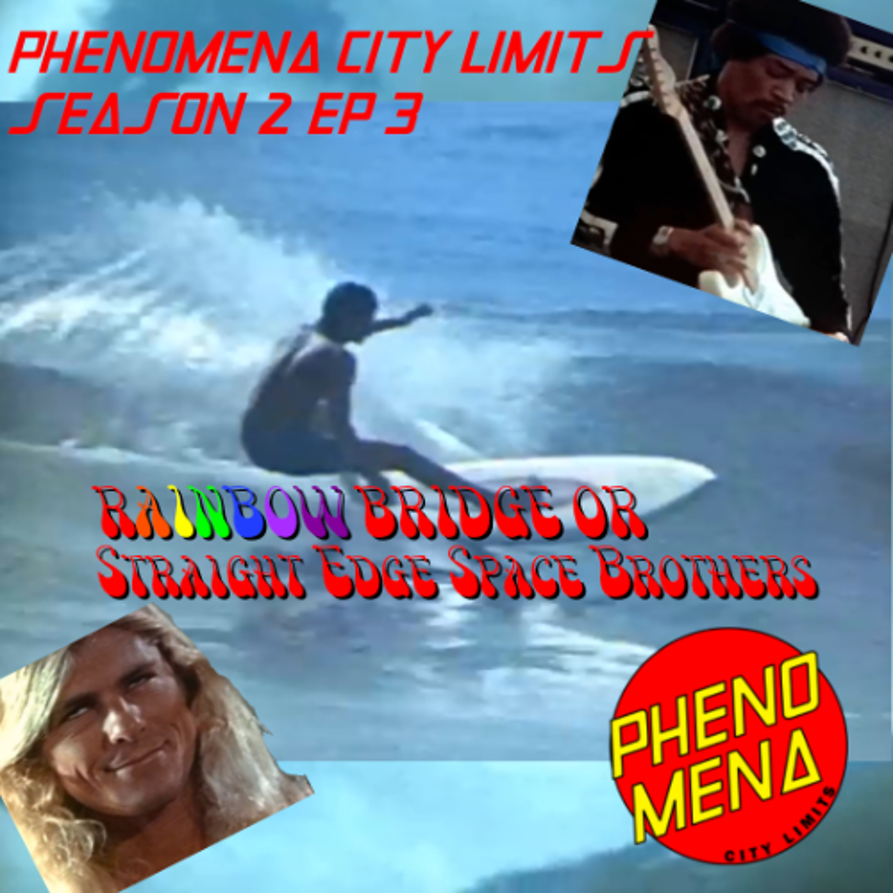 Phenomena City Limits S02E03 - Rainbow Bridge OR Straight Edge Space Brothers episode artwork
